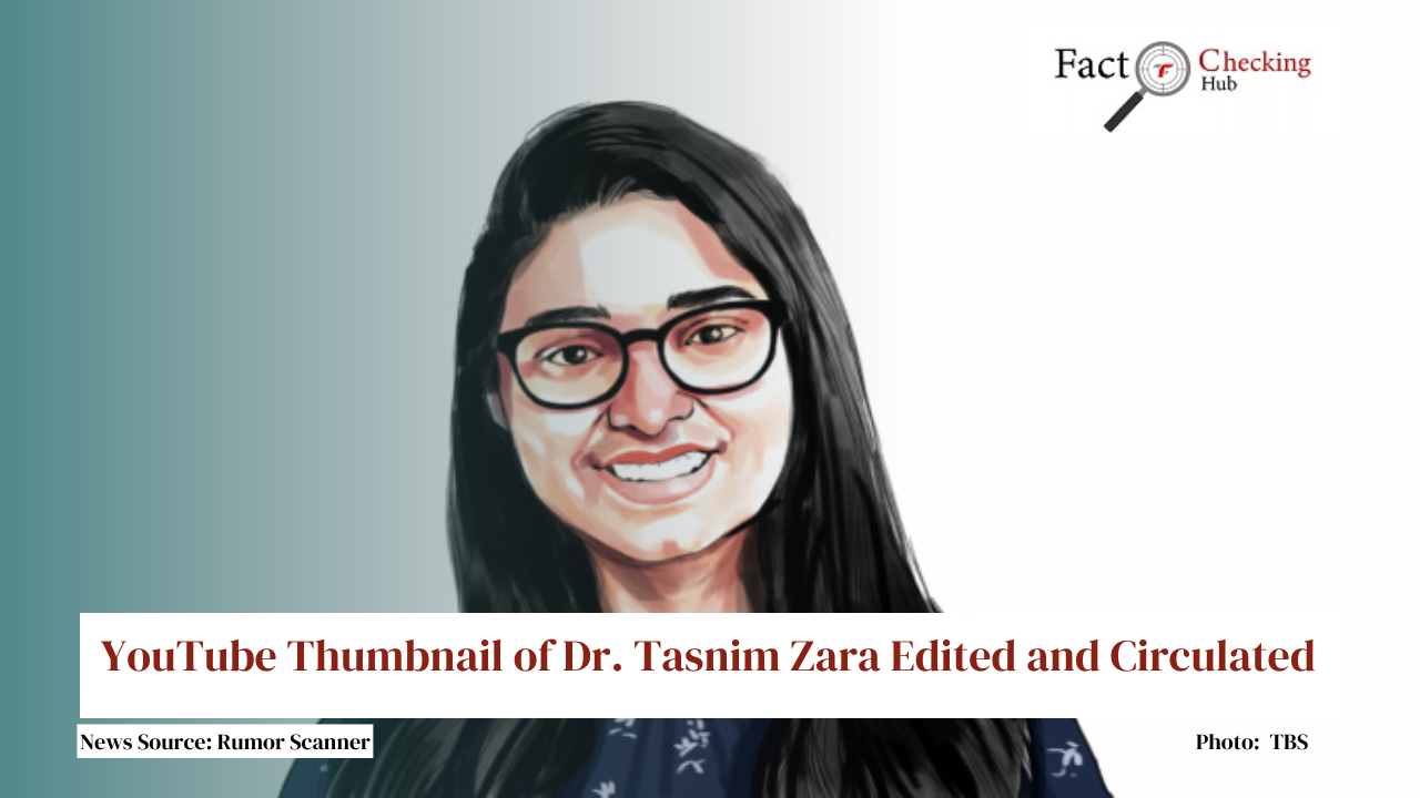 YouTube Thumbnail of Dr. Tasnim Zara Edited and Circulated