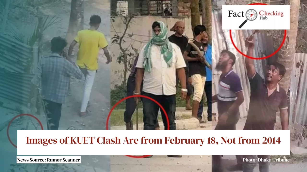 Images of KUET Clash Are from February 18, Not from 2014